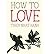 How to Love