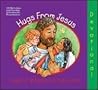 Hugs from Jesus: 180 Devotions and Worship Activities for Preschoolers Hugs from Jesus: 180 Devotions and Worship Activities for Preschoolers