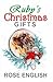 Ruby's Christmas Gifts