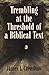 Trembling at the Threshold of a Biblical Text by James L. Crenshaw (1994-07-01)