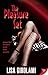 The Pleasure Set by Lisa Girolami (2010-04-20)
