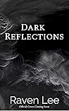 Dark Reflections