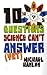 10 Questions Science Can't Answer [Yet] A Guide to the Scientific Wilderness by Hanlon, Michael [Palgrave Macmillan,2010] [Paperback]