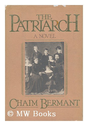 The Patriarch / Chaim Bermant (Unknown Binding)