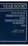 Yearbook of Dermatology and Dermatologic Surgery 1998 (Yearbook of Dermatology & Dermatologic Surgery)