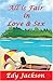 All Is Fair in Love & Sex