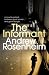 The Informant by Andrew Rosenheim (2013-06-20)