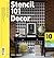 Stencil 101 D?cor: Customize Walls, Floors, and Furniture with Oversized Stencil Art [Paperback] [2009] Ed Roth