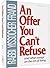 An Offer You Can't Refuse: And Other Essays on the Art of Living (Artscroll)