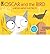 BY Waring, Geoff ( Author ) [{ Oscar and the Bird: A Book about Electricity (Start with Science Books (Paperback)) By Waring, Geoff ( Author ) Feb - 22- 2011 ( Paperback ) } ]