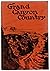 Grand canyon country, by M. R. Tillotson and Frank J. Taylor; foreword by Horace M. Albright