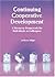 Continuing Cooperative Development: A Discourse Framework for Individuals as Colleagues by Julian Edge (2002-03-06)