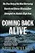 Coming Back Alive: The True Story of the Most Harrowing Search and Rescue Mission Ever Attempted on Alaska's High Seas by Spike Walker (2002-10-11)