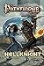 Pathfinder Tales: Hellknight by Liane Merciel (2016-04-05)