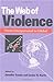 The Web of Violence: From Interpersonal to Global (1996-11-01)