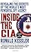 Inside the CIA: Revealing the Secrets of the World's Most Powerful Spy Agency by Ronald Kessler (1994-02-01)