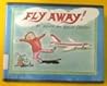 Fly Away