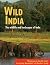 By Guy Mountfort Wild India...