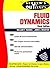 Schaum's Outline of Fluid Dynamics (Schaum's Outline Series) 3rd (third) Edition by Hughes, William F., Brighton, John A., Winowich, Nicholas published by Schaum's Outlines (1999)