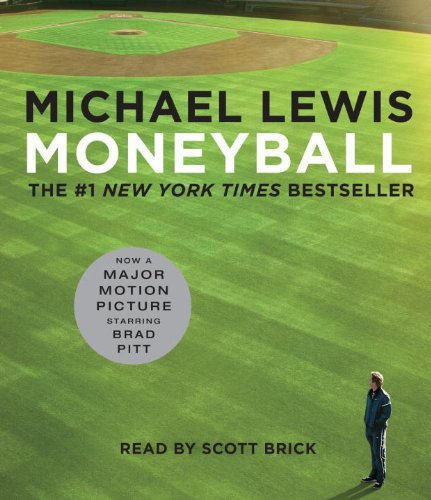 Moneyball: The Art of Winning an Unfair Game by Michael Lewis