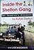 Inside the Shelton Gang by Ruthie Shelton