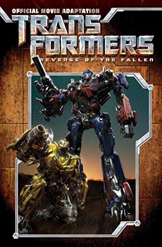 Transformers: Revenge of the Fallen Official Movie Adaptation[ TRANSFORMERS: REVENGE OF THE FALLEN OFFICIAL MOVIE ADAPTATION ] by Furman, Simon (Author) May-26-09[ Paperback ]