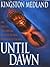 Until Dawn