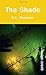 The Shade (Orca Currents) by K. L. Denman (2008-04-01)