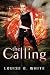 [(The Calling)] [By (author...