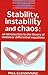 Stability, Instability and Chaos: An Introduction to the Theory of Nonlinear Differential Equations (Cambridge Texts in Applied Mathematics) by Glendinning, Paul published by Cambridge University Press (1994)