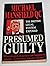 Presumed Guilty by Michael Mansfield