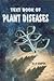 Text Book of Plant Diseases