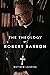 The Theology of Robert Barron
