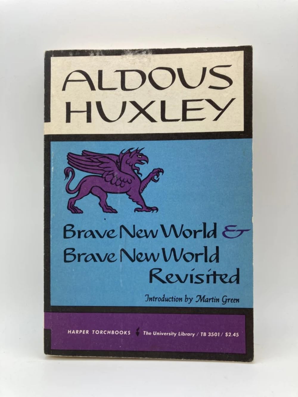 Brave New World & Brave New World Revisited