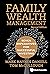 Family Wealth Management: S...