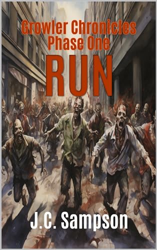 Phase One Run (The Growler Chronicles, #0)
