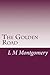 [(The Golden Road)] [Author by L.M. Montgomery
