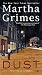 Dust: A Richard Jury Mystery by Grimes, Martha (December 4, 2007) Paperback
