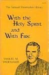 With the Holy Spirit and With Fire