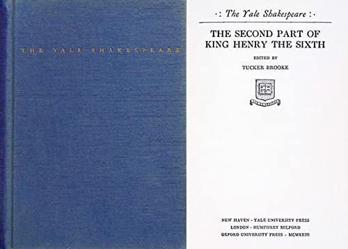 The Second Part of King Henry the Sixth - The Yale Shakespeare