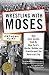 Wrestling with Moses: How Jane Jacobs Took On New York's Master Builder and Transformed the American City by Anthony Flint (2011-02-08)
