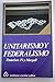 Unitarismo y federalismo (S...
