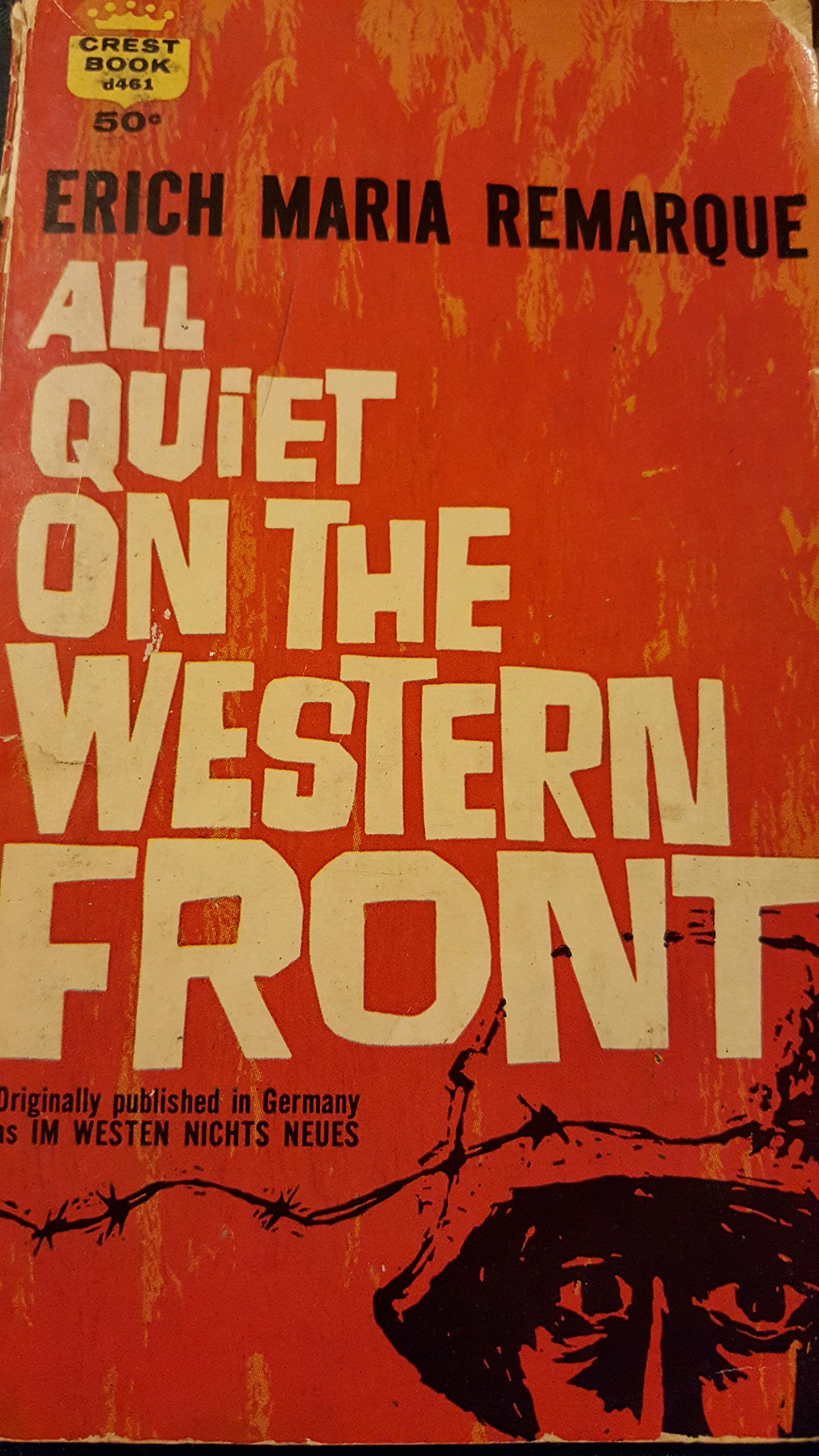 All Quiet on the Western Front.Crest Book d461.