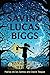 Saving Lucas Biggs