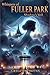 Whispers of Fuller Park: Sh...