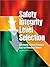 Safety Integrity Level Selection by Marszal, Edward M., Scharpf, Eric William published by ISA (2002)