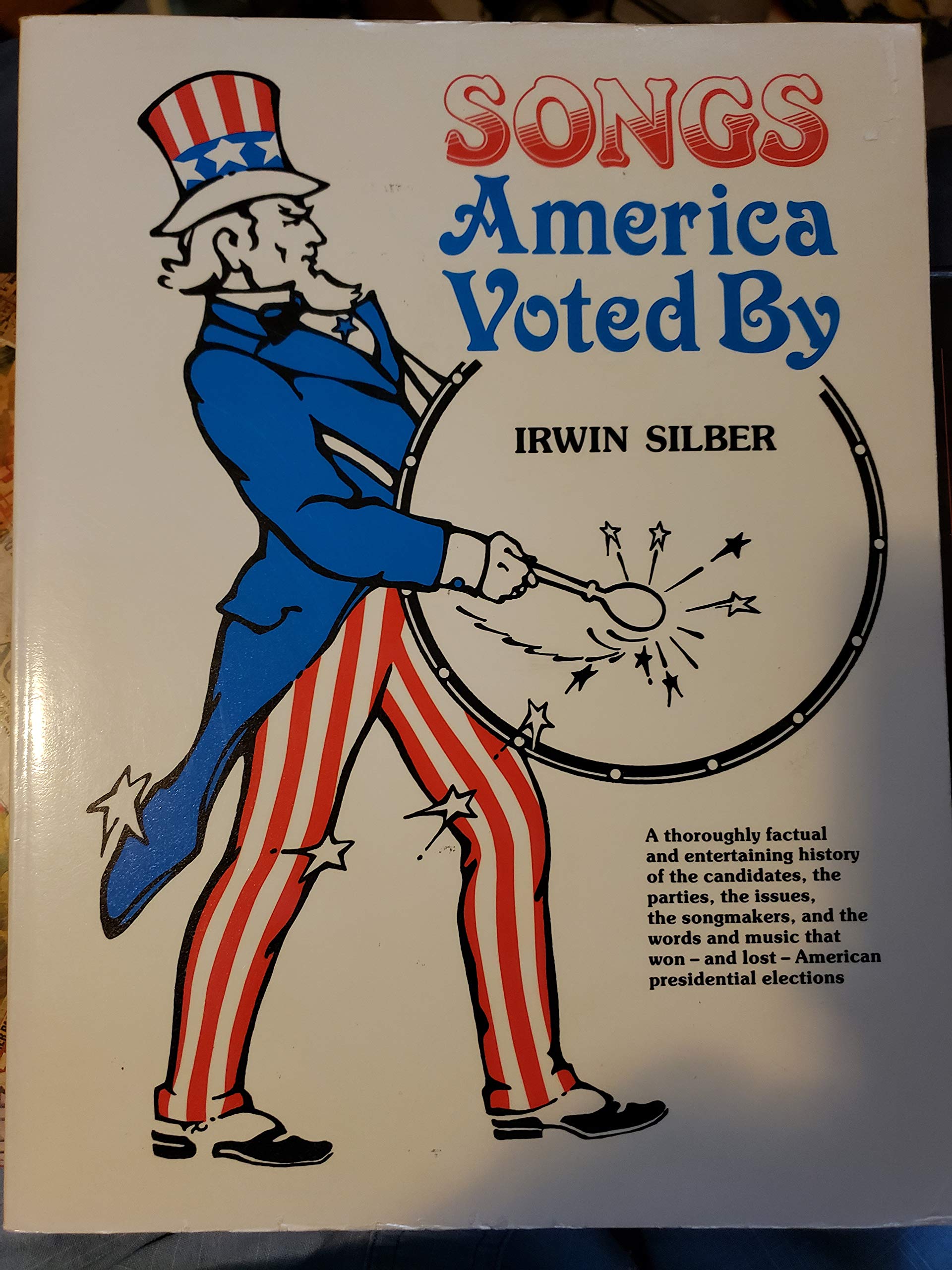 Songs America Voted by (Paperback)