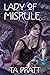 Lady of Misrule by T A Pratt (9-Apr-2015) Paperback by T A Pratt