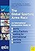 The Global Sporting Arms Race: An International Comparative Study on Sports Policy Factors Leading to International Sporting Success by Veerle De Bosscher (2008-03-01)