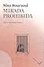 Mirada prohibida by Nina Bouraoui Mirada prohibida by Nina Bouraoui